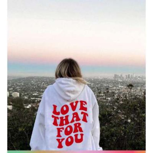 Sugarbaby New Arrival Love That For You Hoodie Tumblr - Picture 2 of 5